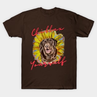 Chillax Yourself (labrador dog yellow flower) T-Shirt